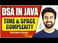 DSA In Java Time Space Complexity Java in One Shot Time Space Complexity in Java