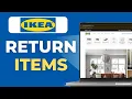How To Return Ikea Items In Store