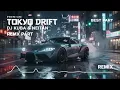 TOKYO DRIFT REMIX 🔥 | DJ KUBA & NEITAN | Best Part