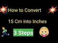 15 Cm to Inches 15 Cm into Inches Convert 15 Cm to Inches