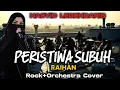 Lagu NASYID LEGENDARIS - PERISTIWA SUBUH – RAIHAN | Cover Rockchestra