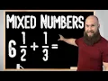 Adding Mixed Numbers And Fractions With Unlike Denominators How To Add Mixed Numbers