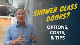 Shower Glass Doors Options Costs Tips