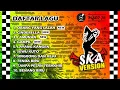 Download Lagu ORANG YANG SALAH | CINDERELLA | LAMUNAN | FULL ALBUM SKA REGGAE VIRAL TIKTOK TERBARU 2024