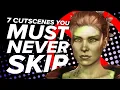 7 Cutscenes You Must NEVER Skip