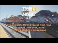 The Complete Metra Evening Rush Hour at Elgin on June 26th 2026 Train Sim World 6 Recreation