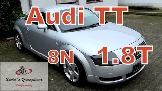 Audi TT Coupe Typ 8N---eine kleine Kaufberatung