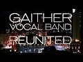 Lagu Gaither Vocal Band Reunited - 2009