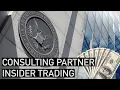 McKinsey Partner Makes 450 000 In Blatant Insider Trading Scheme