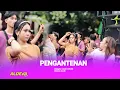 Lagu PENGANTENAN VERSI TERBARU ALDEVA MUSIK SEMUA IKUT JOGET
