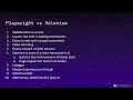 A sneek of my talk Playwright vs Selenium