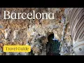 The Top Places You MUST SEE in Barcelona