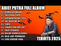 Download Lagu ARIEF PUTRA FULL ALBUM TERBARU 2025 | REMBULAN MALAM 🎵 SATU RASA CINTA| TERPOPULER TANPA IKLAN