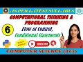 CS 083 Lecture 6 Computational Thinking Programming Flow of Control Conditional Statement