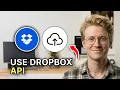 How to Use Dropbox API - Beginners Guide 2026