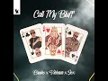 Call My Bluff (Extended Mix)