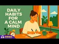 Lagu Simple Daily Habits to Calm Your Mind | English \u0026 Chill with Jennie | English Podcast