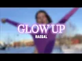 Download Lagu Raegal - Glow Up (Official Lyric Video)
