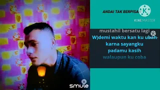 andai tak berpisah duet karaoke smule