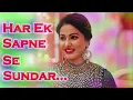 Download Lagu Har Ek Sapne Se Sunder | Akshara song | Ye Rishta Kya Kahlata Hai | Serial song | Hina Khan