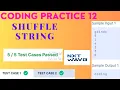 Coding Practice 12 Shuffle string NXT Wave CCBP beginners problems beginner guide python