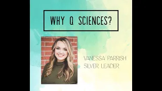 Why Q Sciences