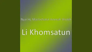 Download Li Khomsatun MP3