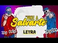 Jaydan x Jay Kalyl - "Vine A Salvarte" - (Letra)