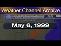The Weather Channel - May 6 1999