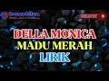 Download Lagu Della Monica - Madu Merah (Lirik)
