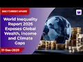 World Inequality Report 2026 exposes wealth income climate gaps 11 Dec 2025