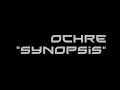 Ochre - Synopsis (Horizon - EP - 2001)