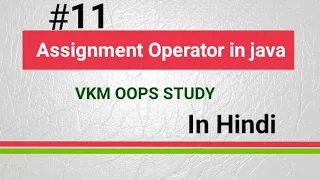 java tutorial Assignment Operator in java in Hindi Operator in java in Hindi