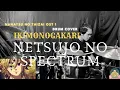 Download Lagu Ikimonogakari-Netsujo No Spectrum-Ost Nanatsu No Taizai (Drum Cover)