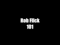 Rob Flick 101