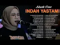 Indah Yastami Hit Songs \