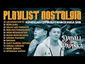Download Lagu Dadali | Papinka | Playlistnostalgia | Aku Masih Cinta | Disaat Aku Tersakiti