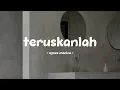 Lagu agnes monica - teruskanlah - lirik.id