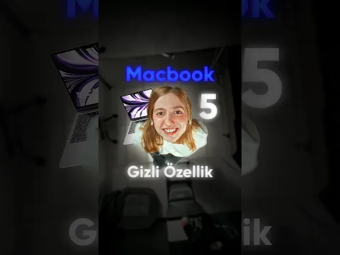 Macbook kullanıcıların bilmediği 5 gizli özellik!
