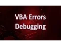 VBA Errors - Tips for Debugging