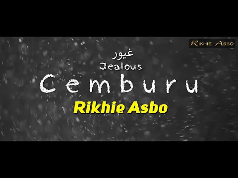 Download MP3 Masyaallaah Merinding Dengar Nasyid Terbaik Ini - Cemburu - Rikhie Asbo Official Video