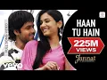 Lagu Haan Tu Hain - Full Video | Jannat | Emraan Hashmi, Sonal Chauhan | KK | Pritam | Sayeed Q #song 