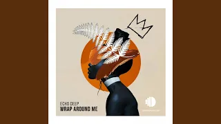 wrap around me