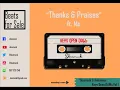 Skeimonk - Thanks&Praises Ft Mo
