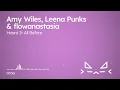 Amy Wiles, Leena Punks & flowanastasia - Heard It All Before