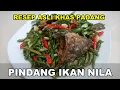 Download Lagu Resep PINDANG IKAN NILA Khas Dapur Uni Asri - Masakan Khas Padang, Sumatera Barat