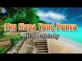 Aku Siapa Yang Punya - Nia Daniaty (lirik Lagu) | Lagu Indonesia  ~ bukalah matamu lihatlah wajahku