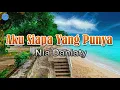 Download Lagu Aku Siapa Yang Punya - Nia Daniaty (lirik Lagu) | Lagu Indonesia  ~ bukalah matamu lihatlah wajahku
