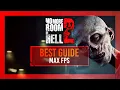 BEST Optimization Guide No More Room In Hell 2 MAX FPS Best Settings Benchmark