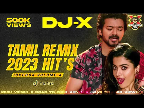 Download MP3 [DJ-X] Tamil Remix 2023 Hit's - JUKEBOX VOLUME 4 | Nonstop Trending Dance Hit's